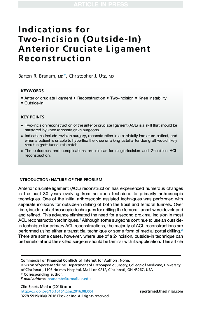 Indications for Two-Incision (Outside-In) Anterior Cruciate Ligament Reconstruction