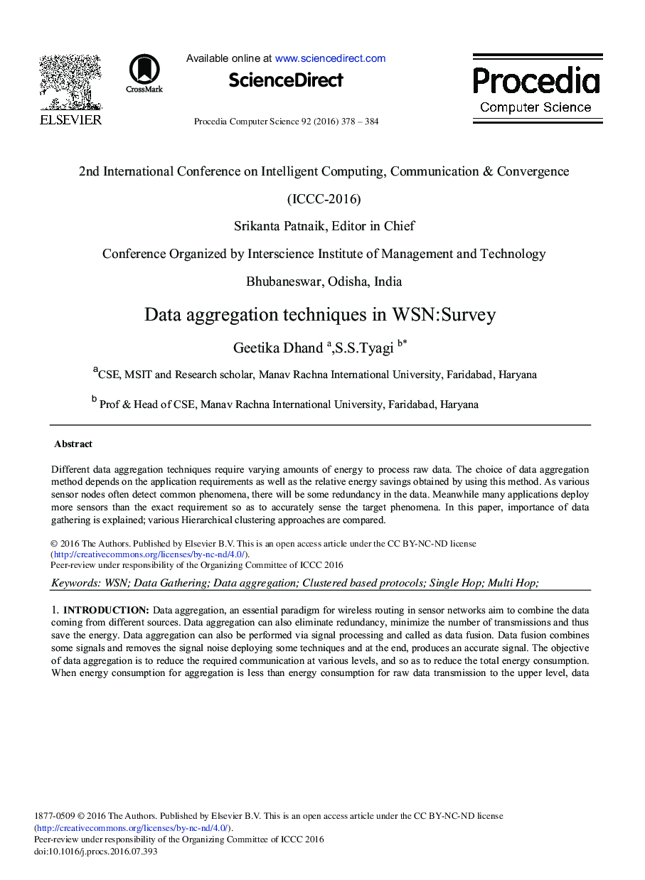 Data Aggregation Techniques in WSN:Survey 