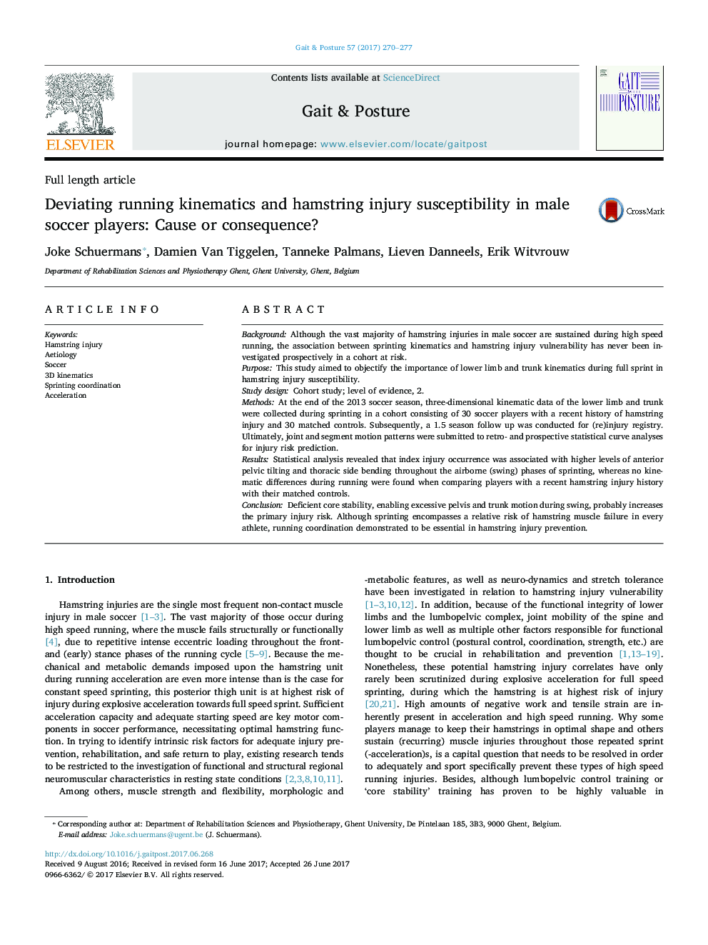 Deviating running kinematics and hamstring injury susceptibility in male soccer players: Cause or consequence?