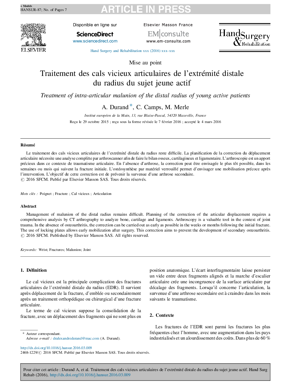 Traitement des cals vicieux articulaires de l'extrémité distale du radius du sujet jeune actif