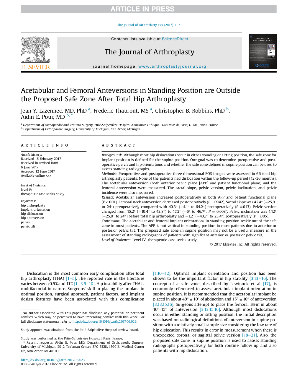 Acetabular and Femoral Anteversions in Standing Position are Outside the Proposed Safe Zone After Total Hip Arthroplasty