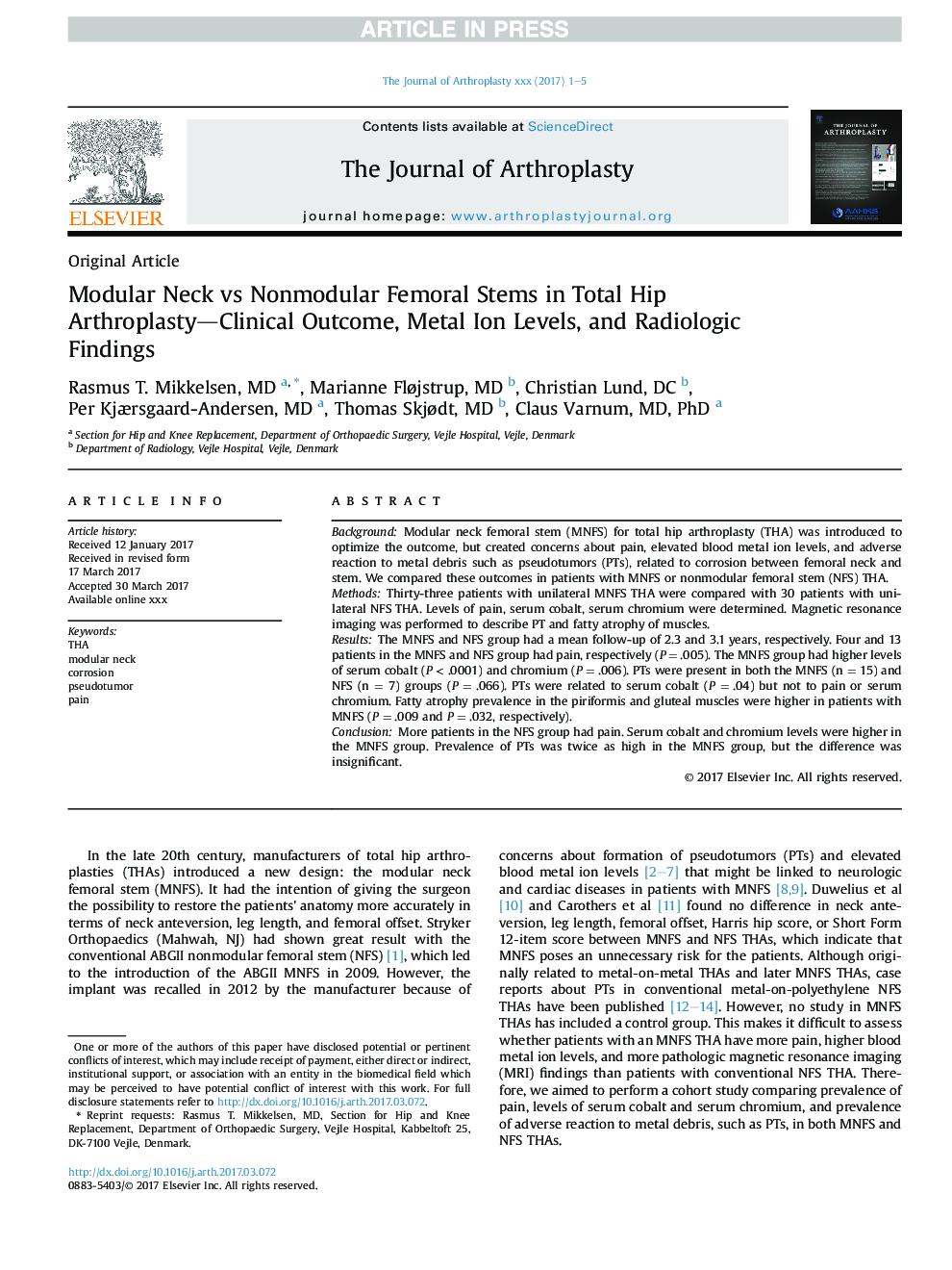 Modular Neck vs Nonmodular Femoral Stems in Total Hip Arthroplasty-Clinical Outcome, Metal Ion Levels, and Radiologic Findings