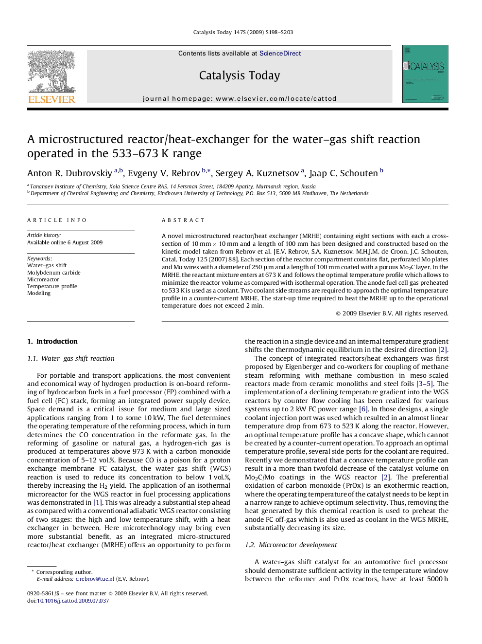 A microstructured reactor/heat-exchanger for the water–gas shift reaction operated in the 533–673 K range