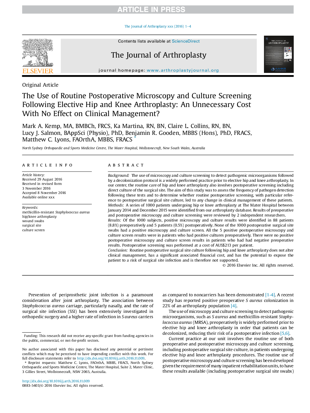 The Use of Routine Postoperative Microscopy and Culture Screening Following Elective Hip and Knee Arthroplasty: An Unnecessary Cost With No Effect on Clinical Management?