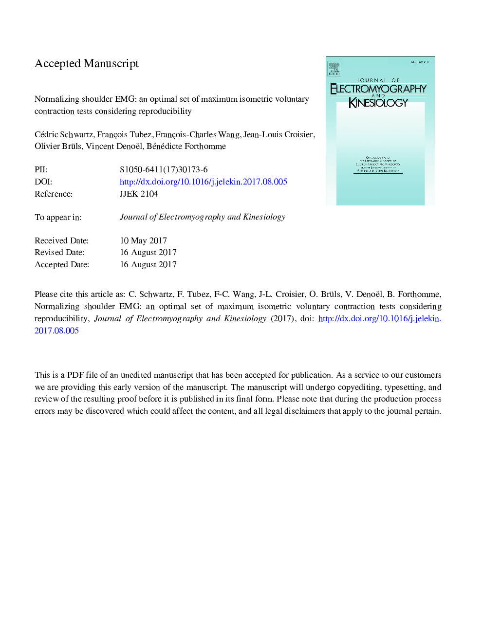 Normalizing shoulder EMG: An optimal set of maximum isometric voluntary contraction tests considering reproducibility