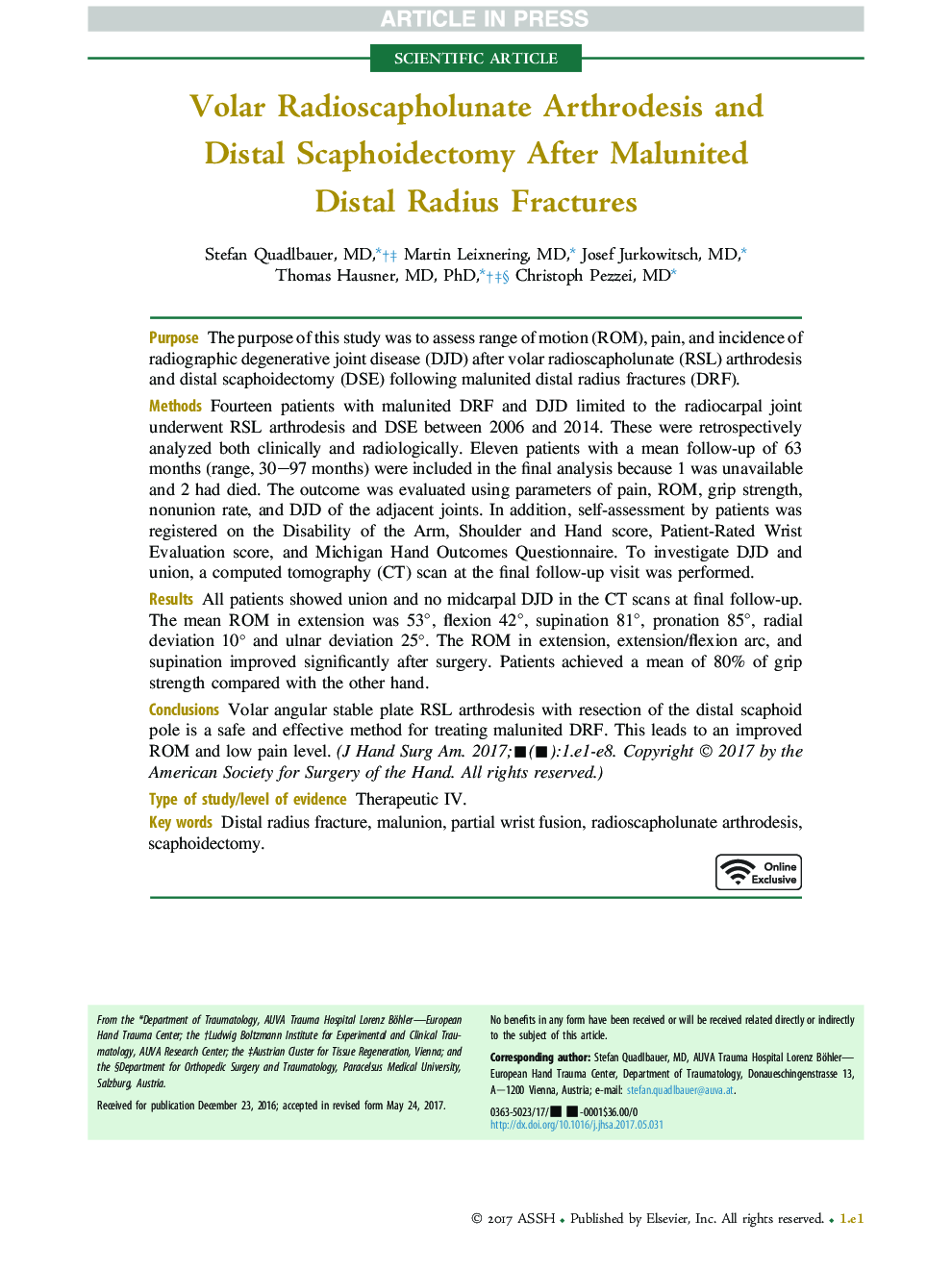 Volar Radioscapholunate Arthrodesis and Distal Scaphoidectomy After Malunited Distal Radius Fractures