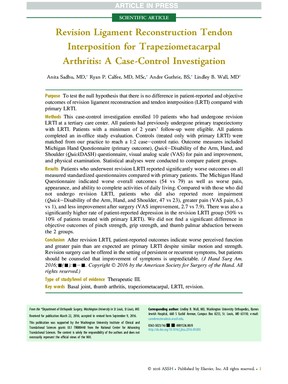 Revision Ligament Reconstruction Tendon Interposition for Trapeziometacarpal Arthritis: A Case-Control Investigation