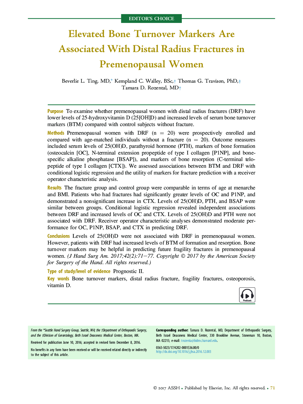 Elevated Bone Turnover Markers Are Associated With Distal Radius Fractures in Premenopausal Women