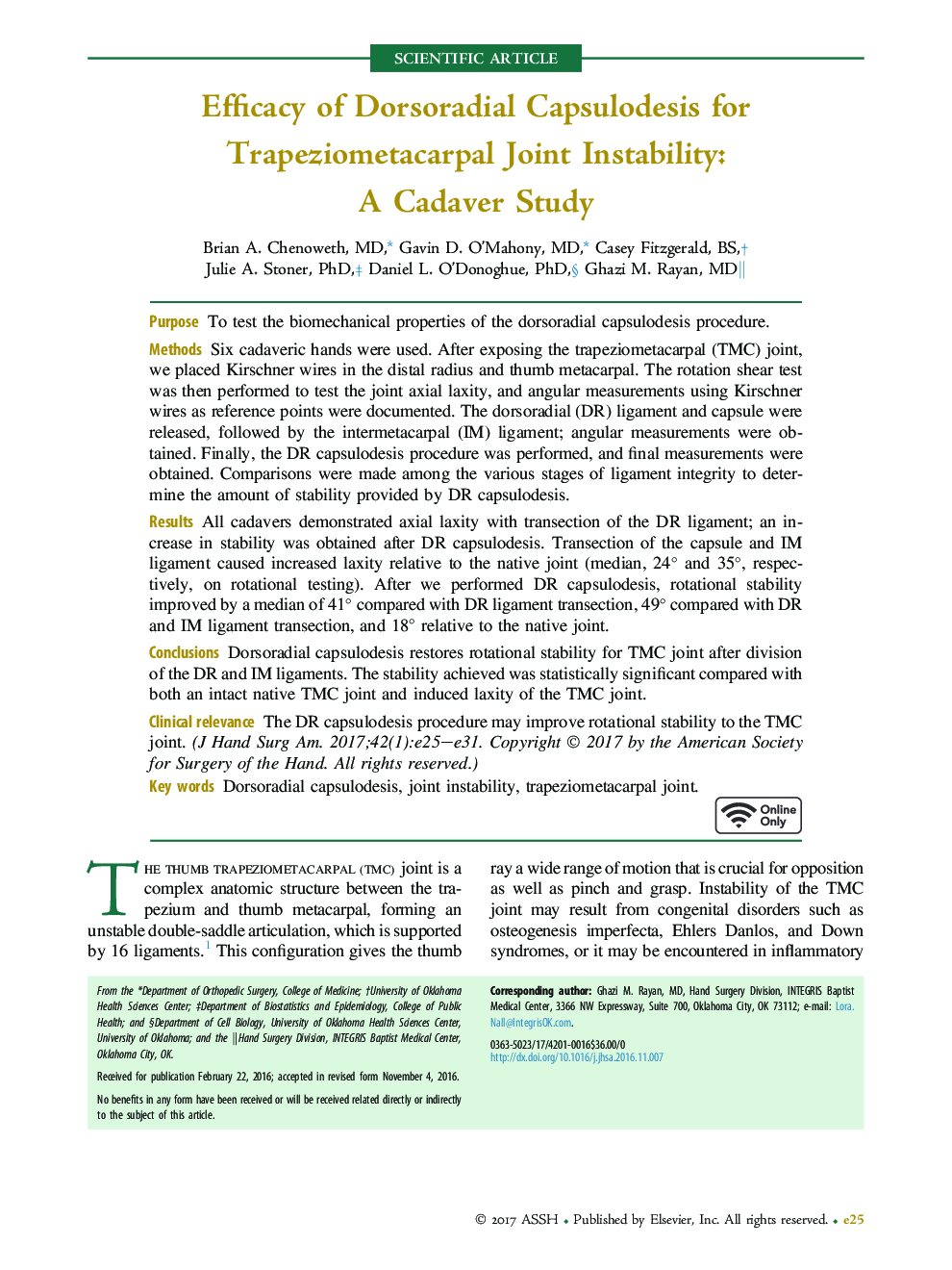 Efficacy of Dorsoradial Capsulodesis for Trapeziometacarpal Joint Instability: AÂ Cadaver Study