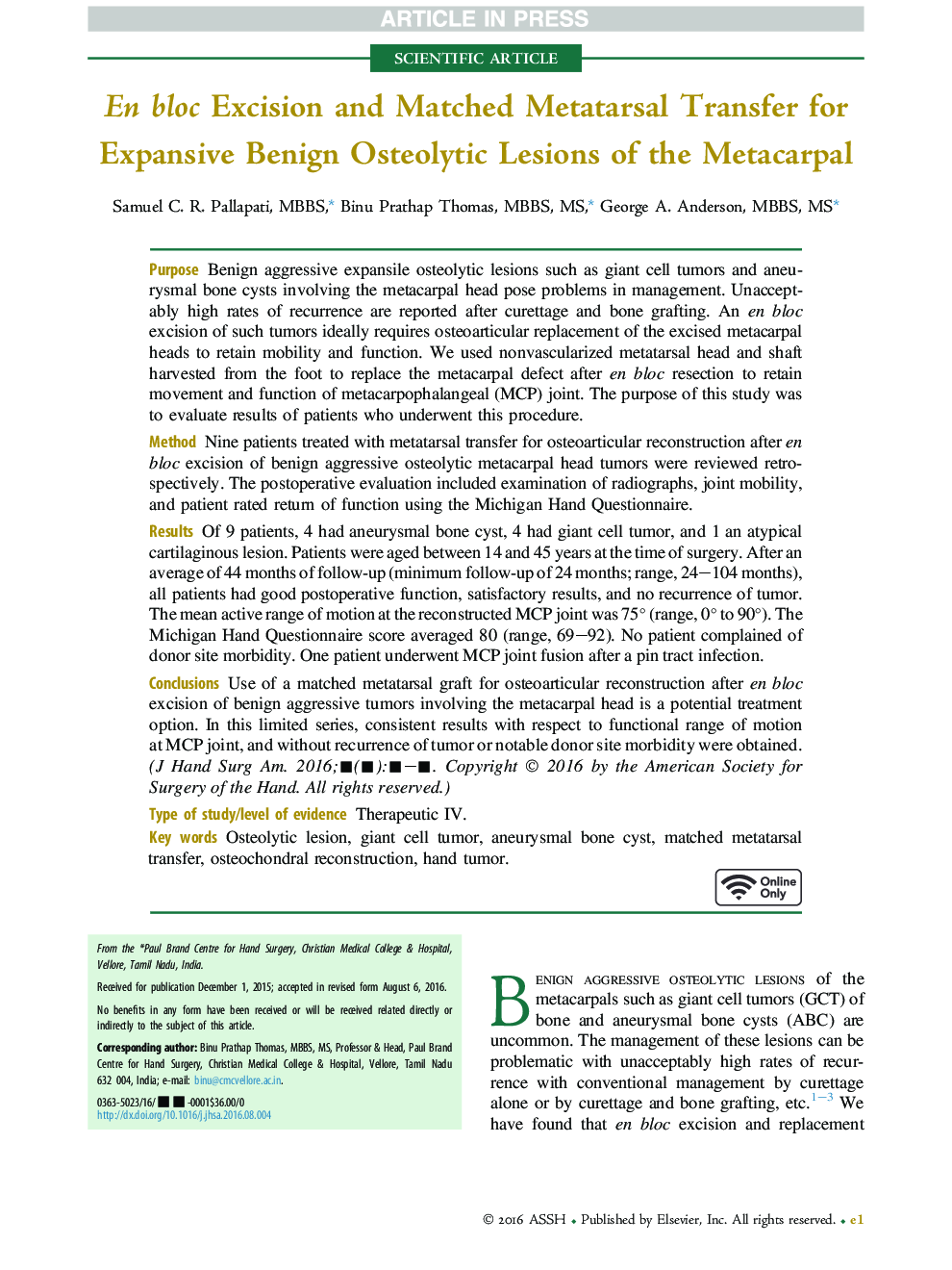 En bloc Excision and Matched Metatarsal Transfer for Expansive Benign Osteolytic Lesions of the Metacarpal