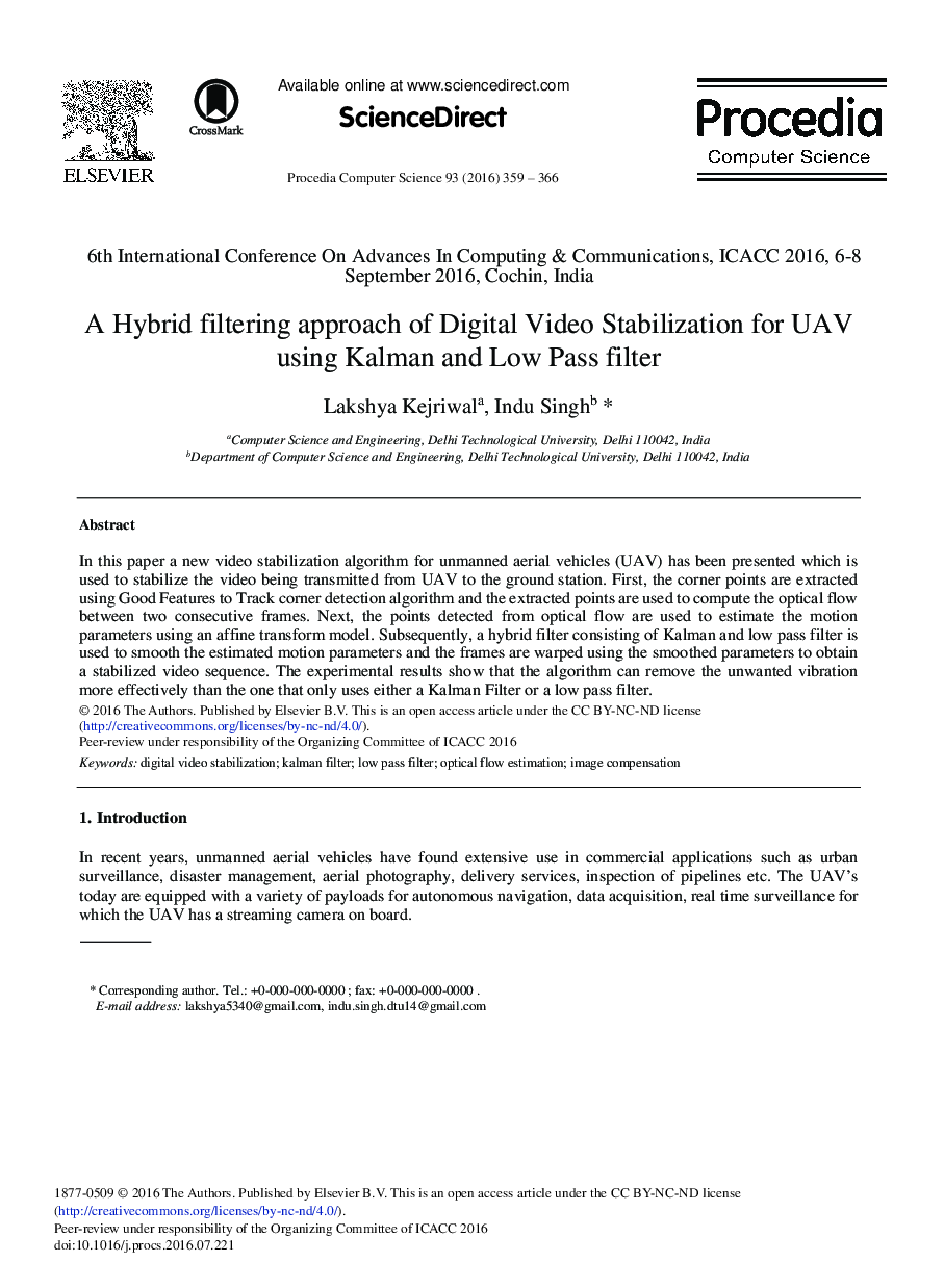 A Hybrid Filtering Approach of Digital Video Stabilization for UAV Using Kalman and Low Pass Filter 