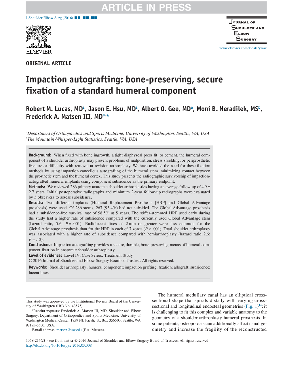 Impaction autografting: bone-preserving, secure fixation of a standard humeral component