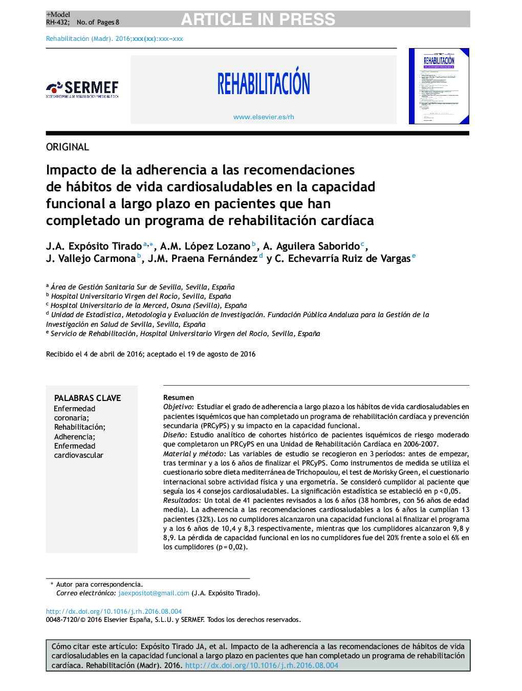 Impacto de la adherencia a las recomendaciones de hábitos de vida cardiosaludables en la capacidad funcional a largo plazo en pacientes que han completado un programa de rehabilitación cardÃ­aca