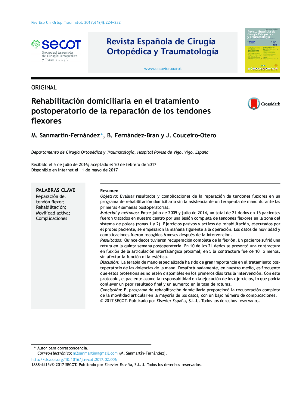 Rehabilitación domiciliaria en el tratamiento postoperatorio de la reparación de los tendones flexores