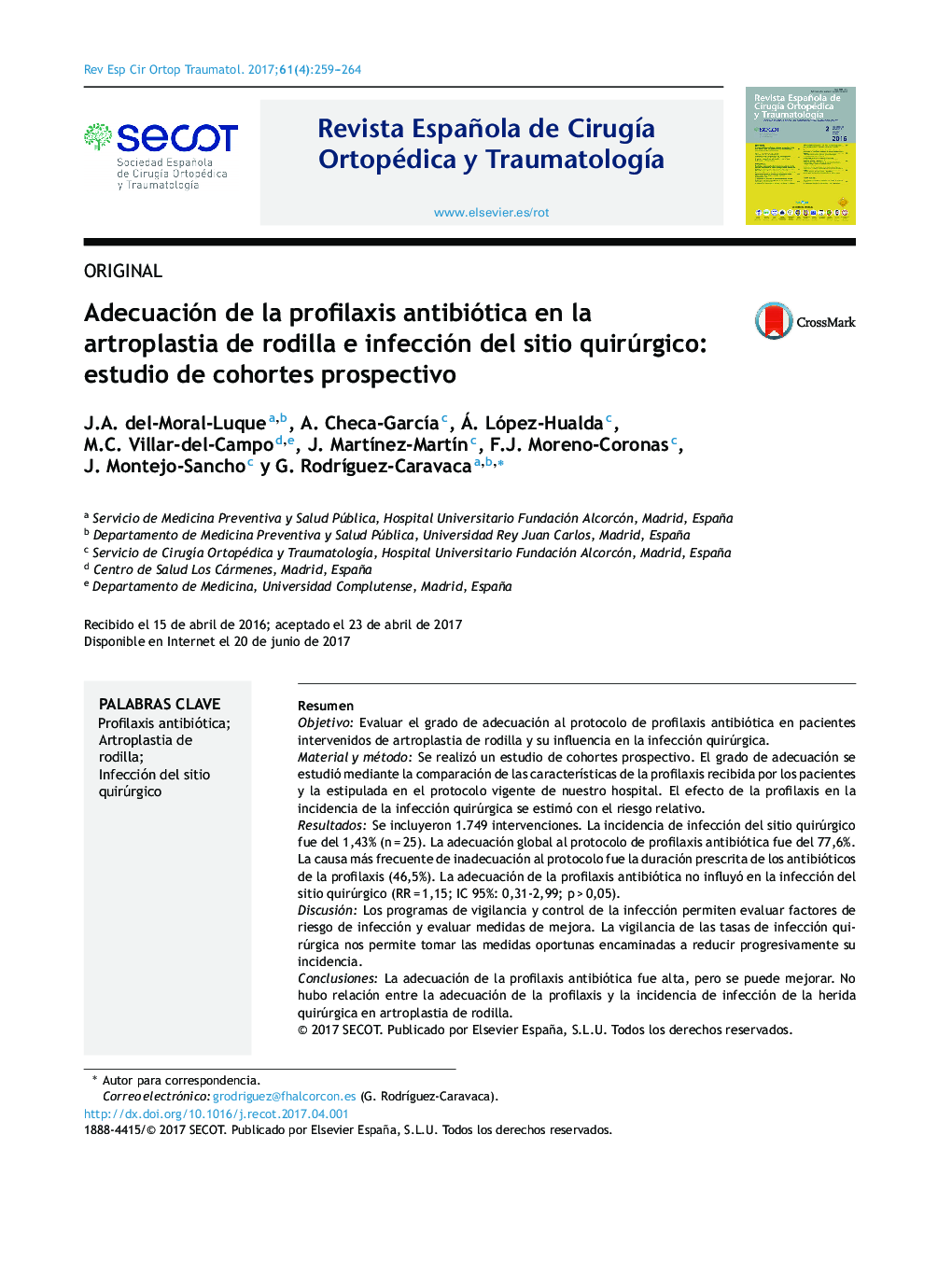 Adecuación de la profilaxis antibiótica en la artroplastia de rodilla e infección del sitio quirúrgico: estudio de cohortes prospectivo