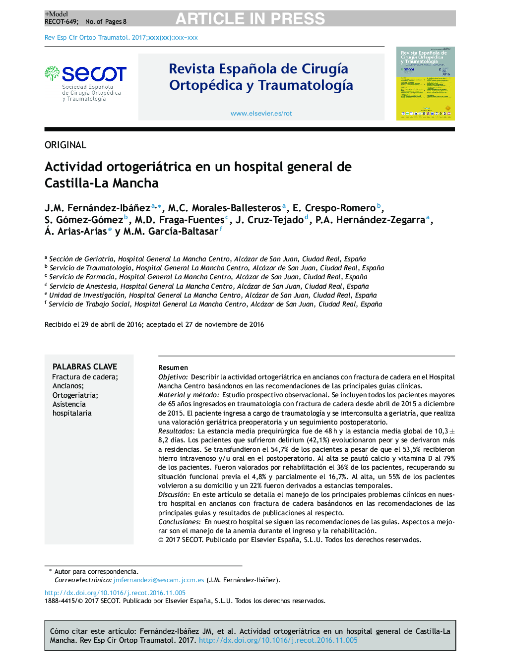 Actividad ortogeriátrica en un hospital general de Castilla-La Mancha