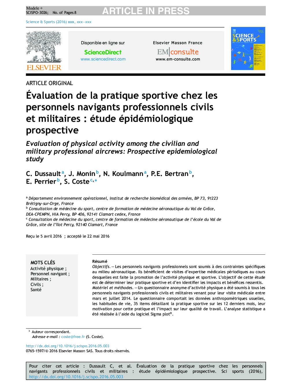 Ãvaluation de la pratique sportive chez les personnels navigants professionnels civils et militairesÂ : étude épidémiologique prospective