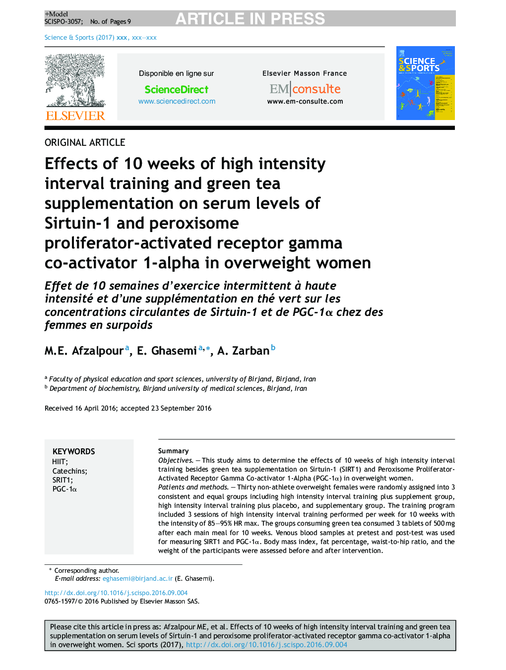 تأثیر 10 هفته تمرین تناوبی با شدت بالا و مکمل چای سبز بر سطح سرمی 1-آلفا گیرنده ی گیرنده سیرتوین-1 و پروکسیوم- فعال در زنان دارای اضافه وزن 