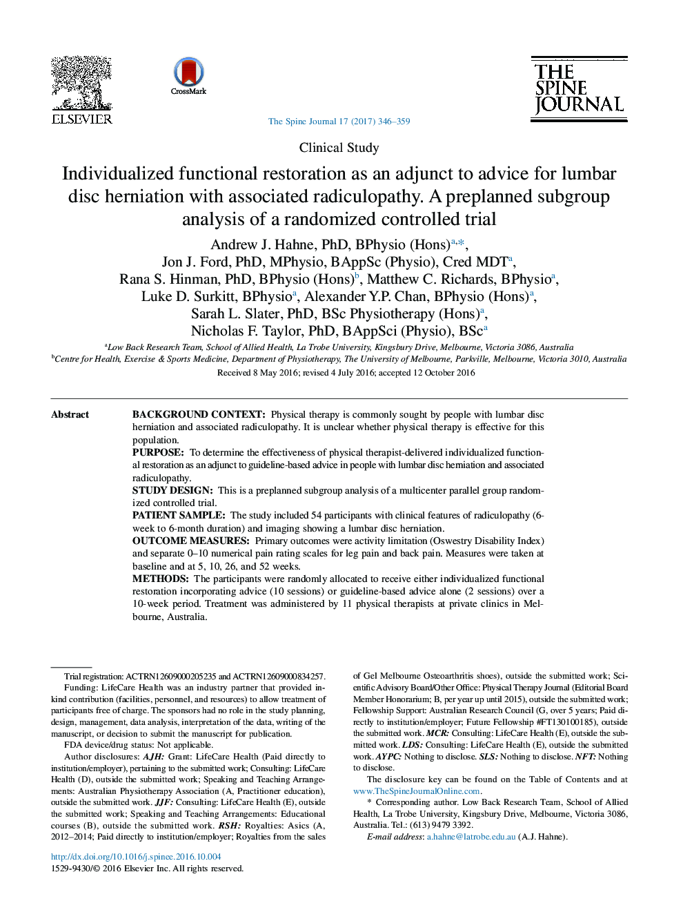 Clinical StudyIndividualized functional restoration as an adjunct to advice for lumbar disc herniation with associated radiculopathy. A preplanned subgroup analysis of a randomized controlled trial