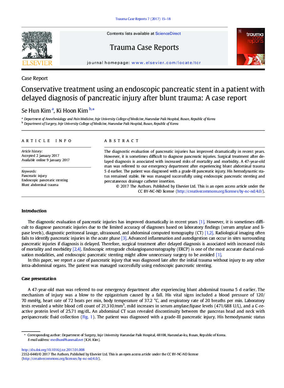 Conservative treatment using an endoscopic pancreatic stent in a patient with delayed diagnosis of pancreatic injury after blunt trauma: A case report