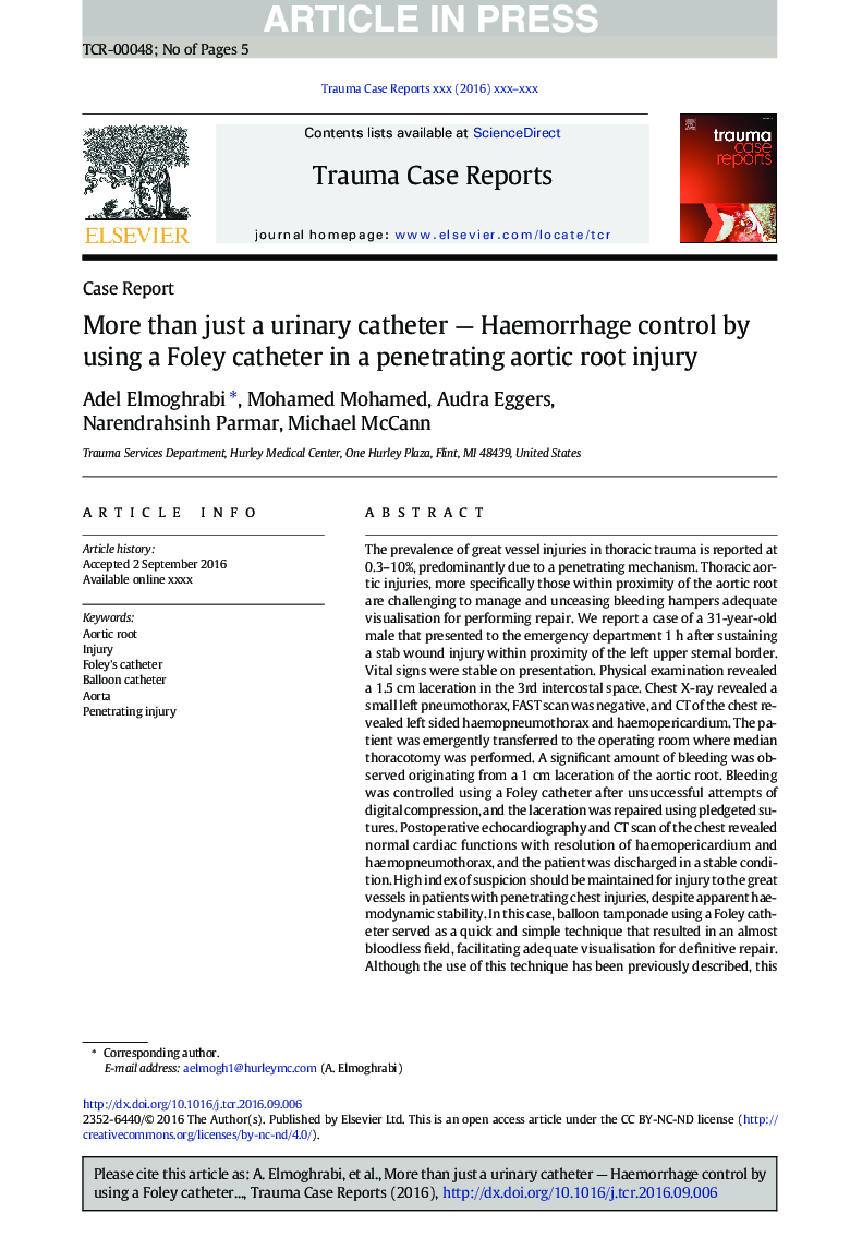 More than just a urinary catheter - Haemorrhage control by using a Foley catheter in a penetrating aortic root injury