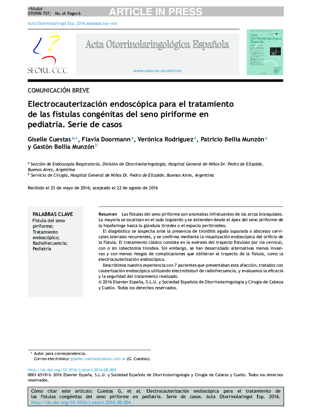 Electrocauterización endoscópica para el tratamiento de las fÃ­stulas congénitas del seno piriforme en pediatrÃ­a. Serie de casos