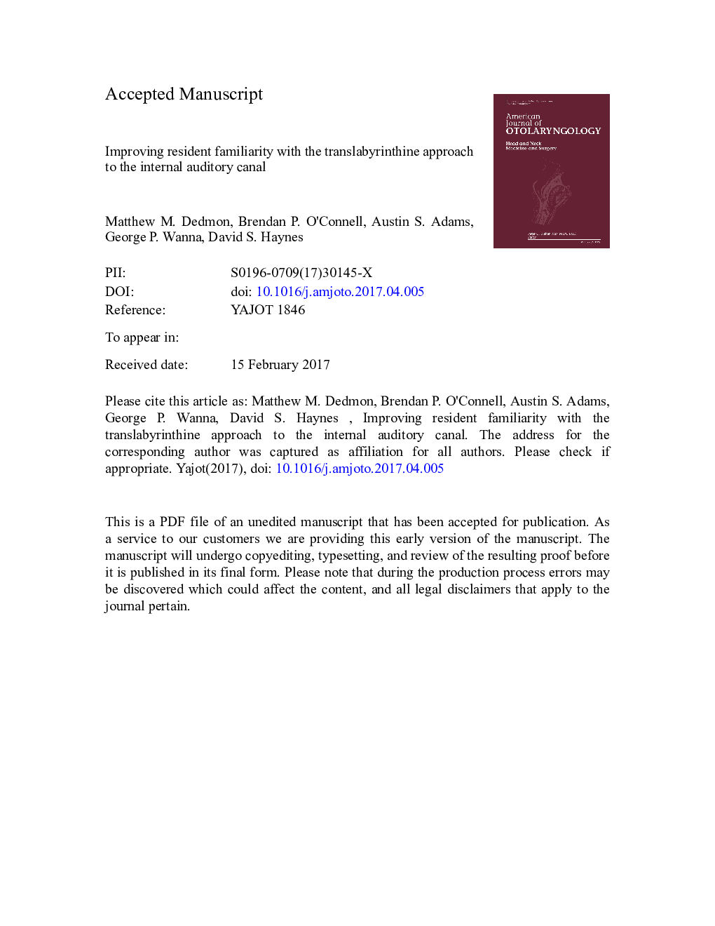 Improving resident familiarity with the translabyrinthine approach to the internal auditory canal