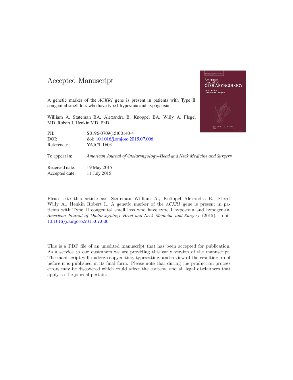 A genetic marker of the ACKR1 gene is present in patients with Type II congenital smell loss who have type I hyposmia and hypogeusia