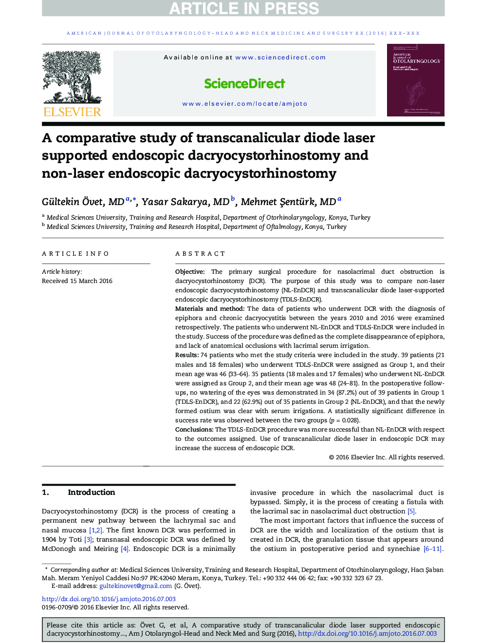 A comparative study of transcanalicular diode laser supported endoscopic dacryocystorhinostomy and non-laser endoscopic dacryocystorhinostomy