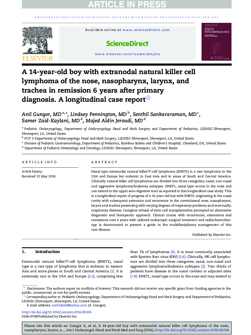 A 14-year-old boy with extranodal natural killer cell lymphoma of the nose, nasopharynx, larynx, and trachea in remission 6Â years after primary diagnosis. A longitudinal case report