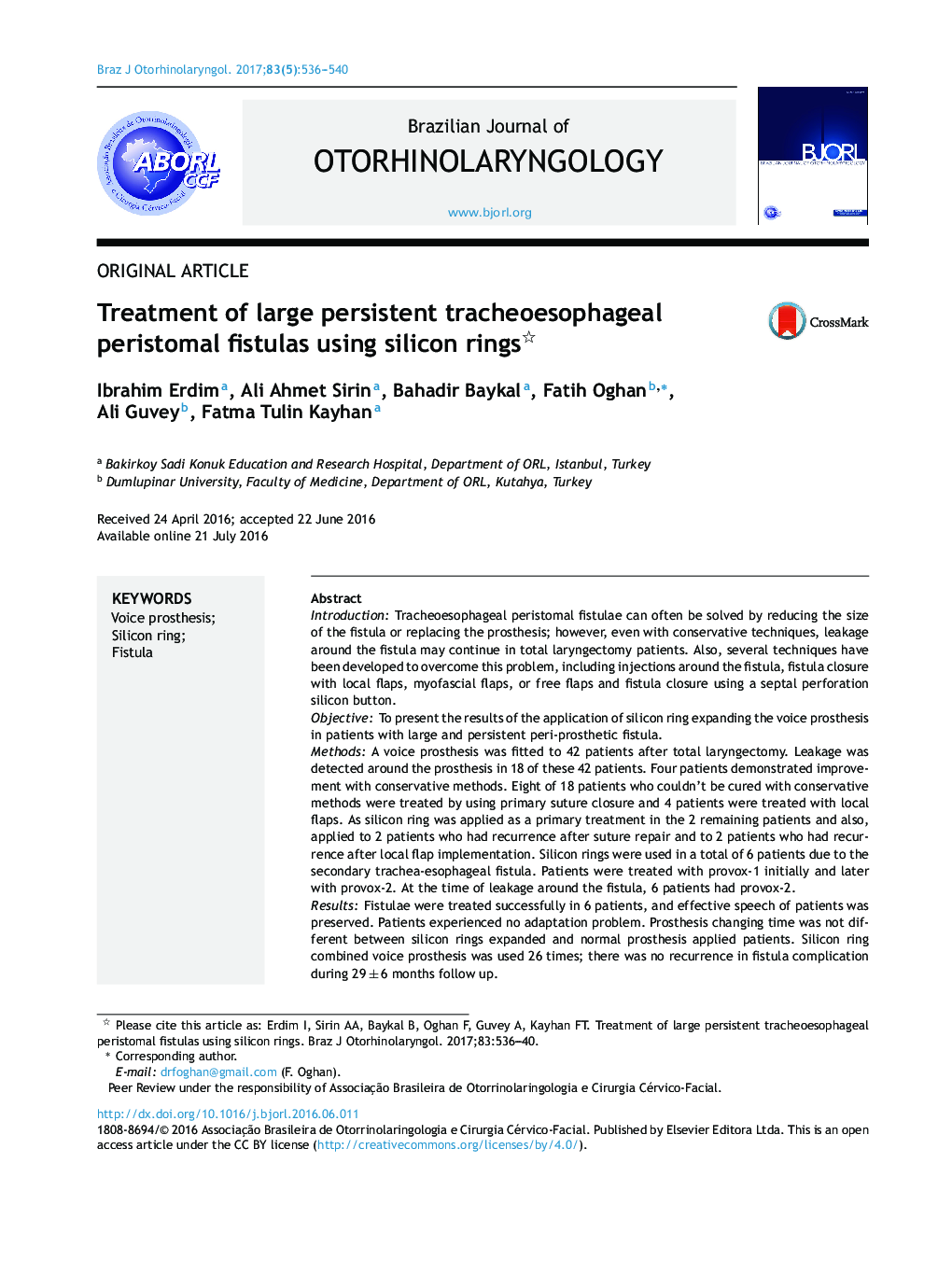 Original articleTreatment of large persistent tracheoesophageal peristomal fistulas using silicon ringsTratamento de fÃ­stula periestomal traqueoesofágica grande e persistente com anéis de silicone