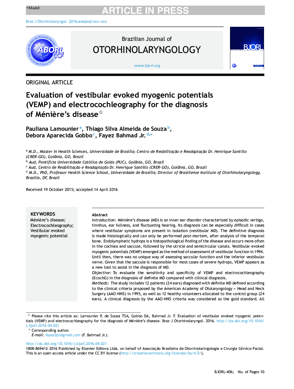 Evaluation of vestibular evoked myogenic potentials (VEMP) and electrocochleography for the diagnosis of MéniÃ¨re's disease