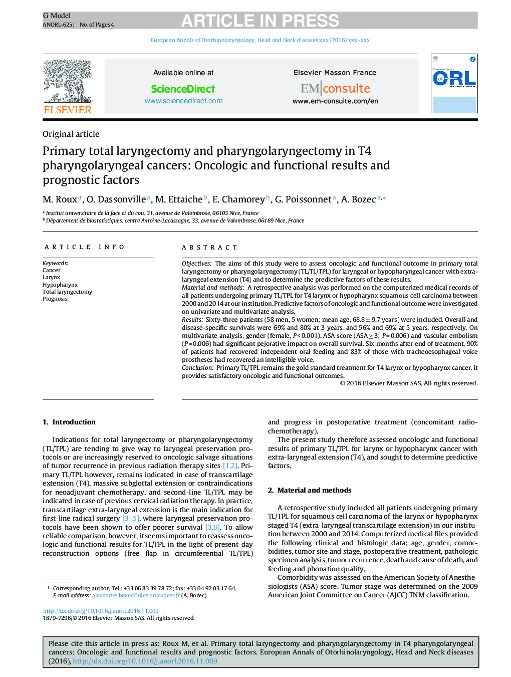 Primary total laryngectomy and pharyngolaryngectomy in T4 pharyngolaryngeal cancers: Oncologic and functional results and prognostic factors