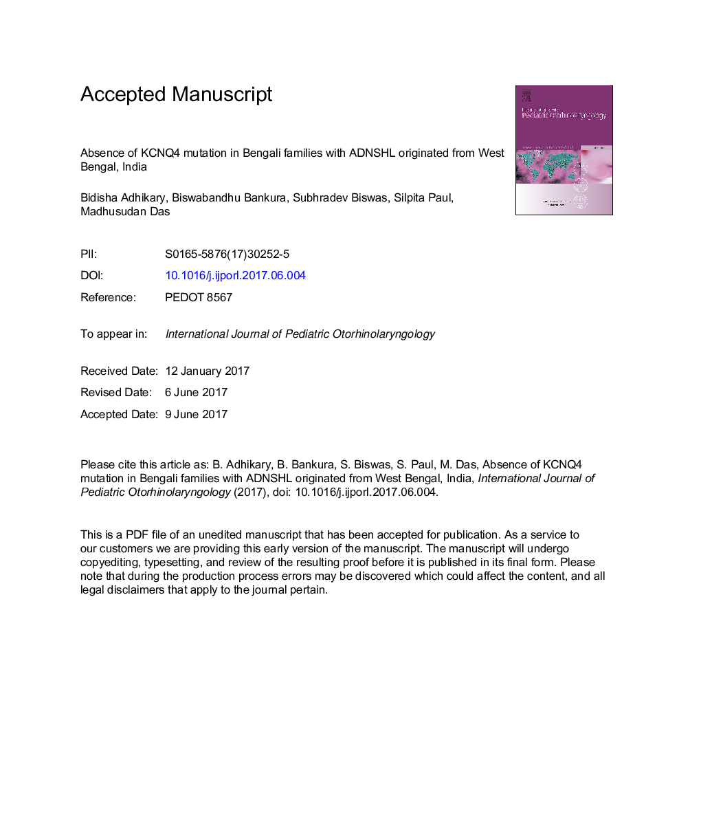 Absence of KCNQ4 mutation in Bengali families with ADNSHL originated from West Bengal, India