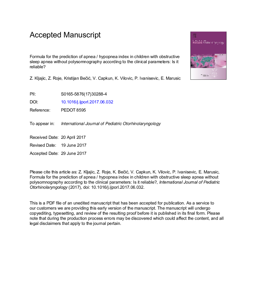 Formula for the prediction of apnea / hypopnea index in children with obstructive sleep apnea without polysomnography according to the clinical parameters: Is it reliable?