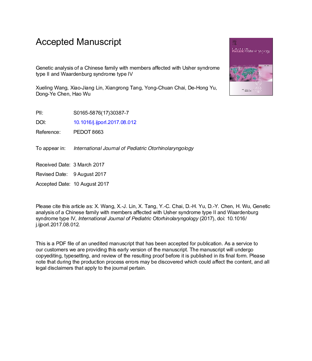 Genetic analysis of a Chinese family with members affected with Usher syndrome type II and Waardenburg syndrome type IV