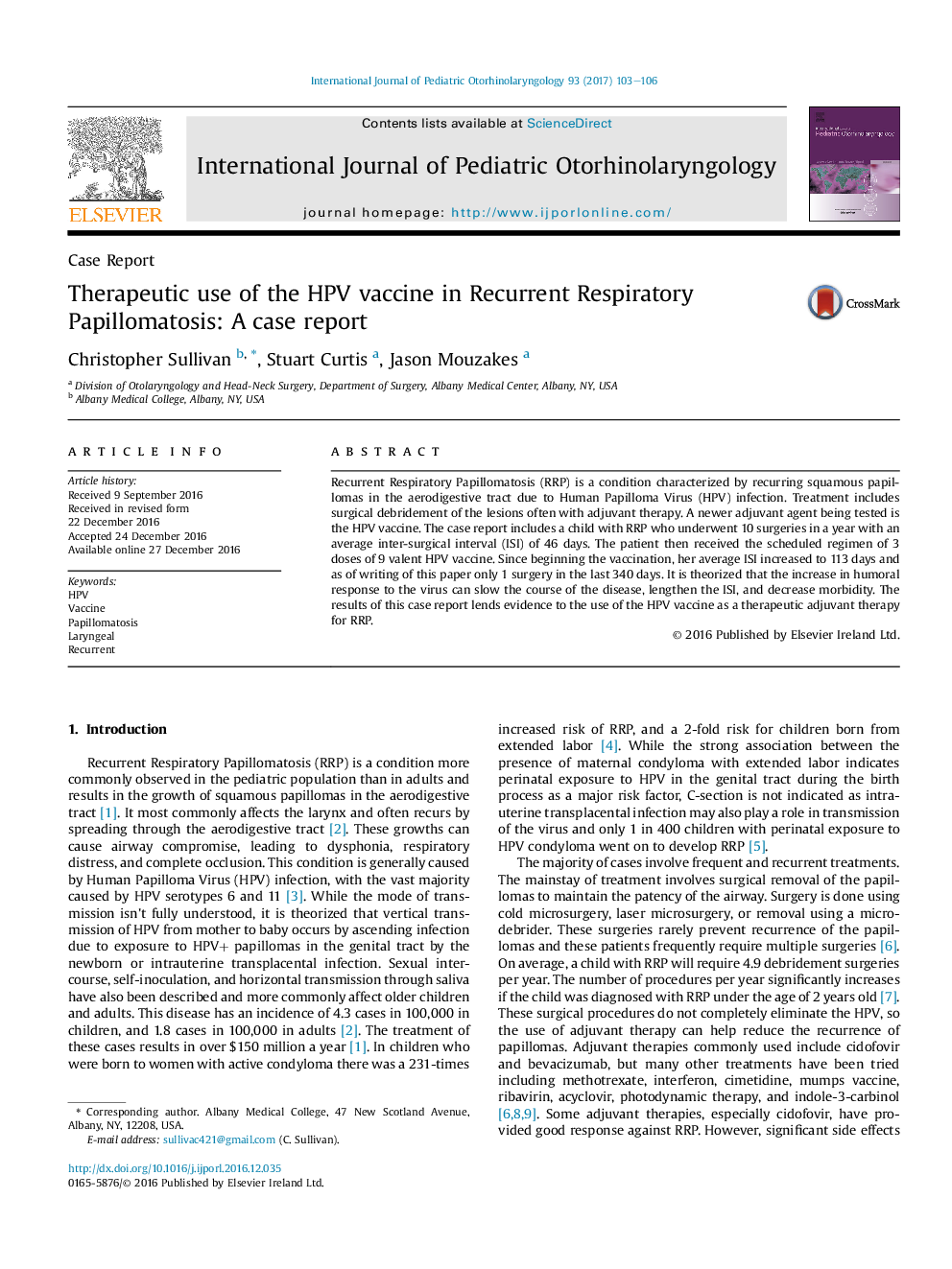 Therapeutic use of the HPV vaccine in Recurrent Respiratory Papillomatosis: A case report