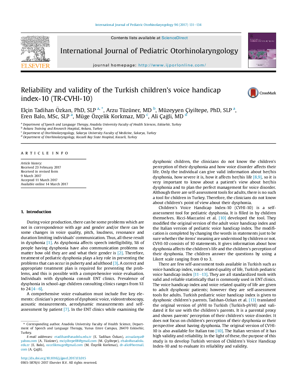 Reliability and validity of the Turkish children's voice handicap index-10 (TR-CVHI-10)