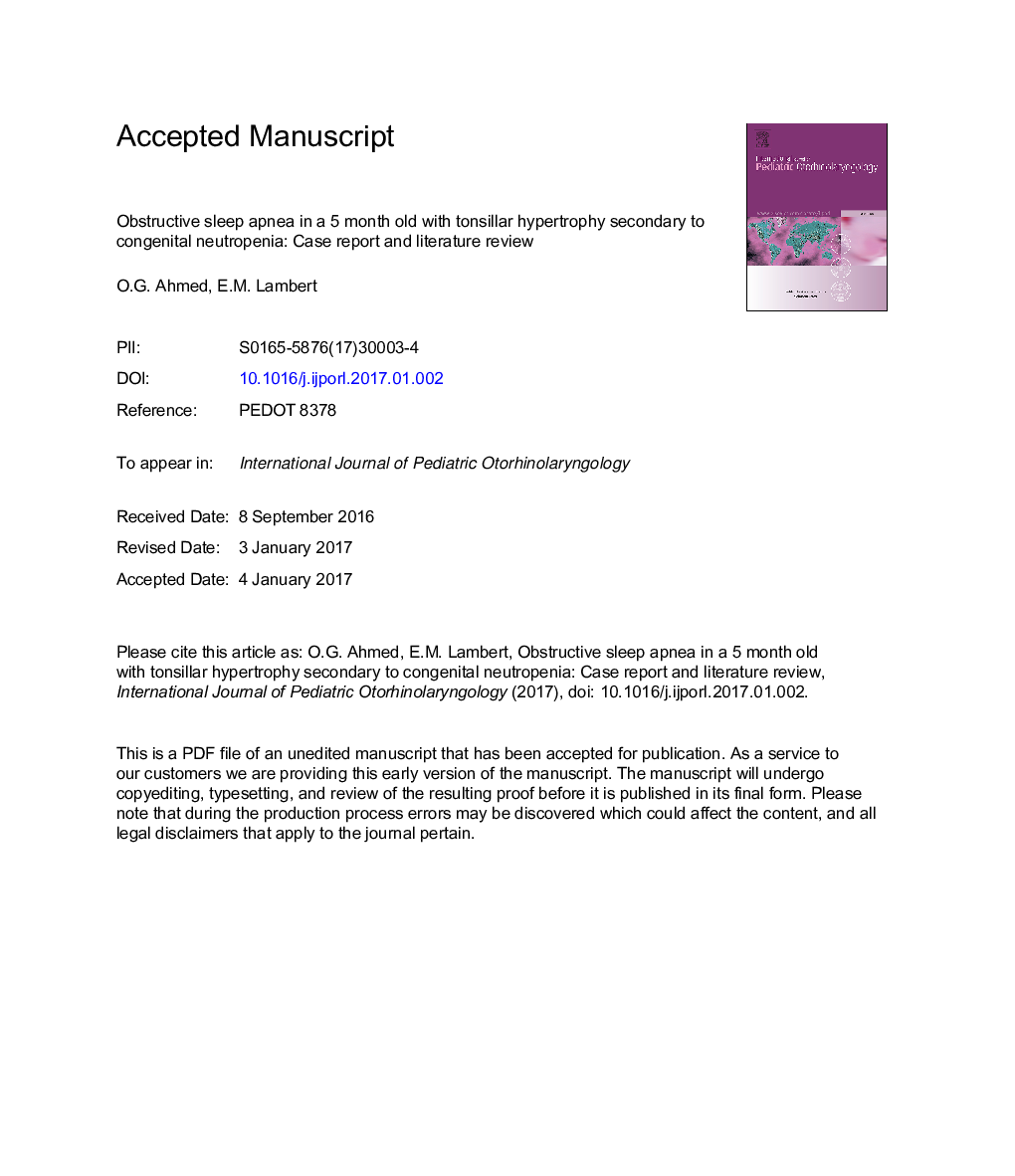 Obstructive sleep apnea in a 5 month old with tonsillar hypertrophy secondary to congenital neutropenia: Case report and literature review