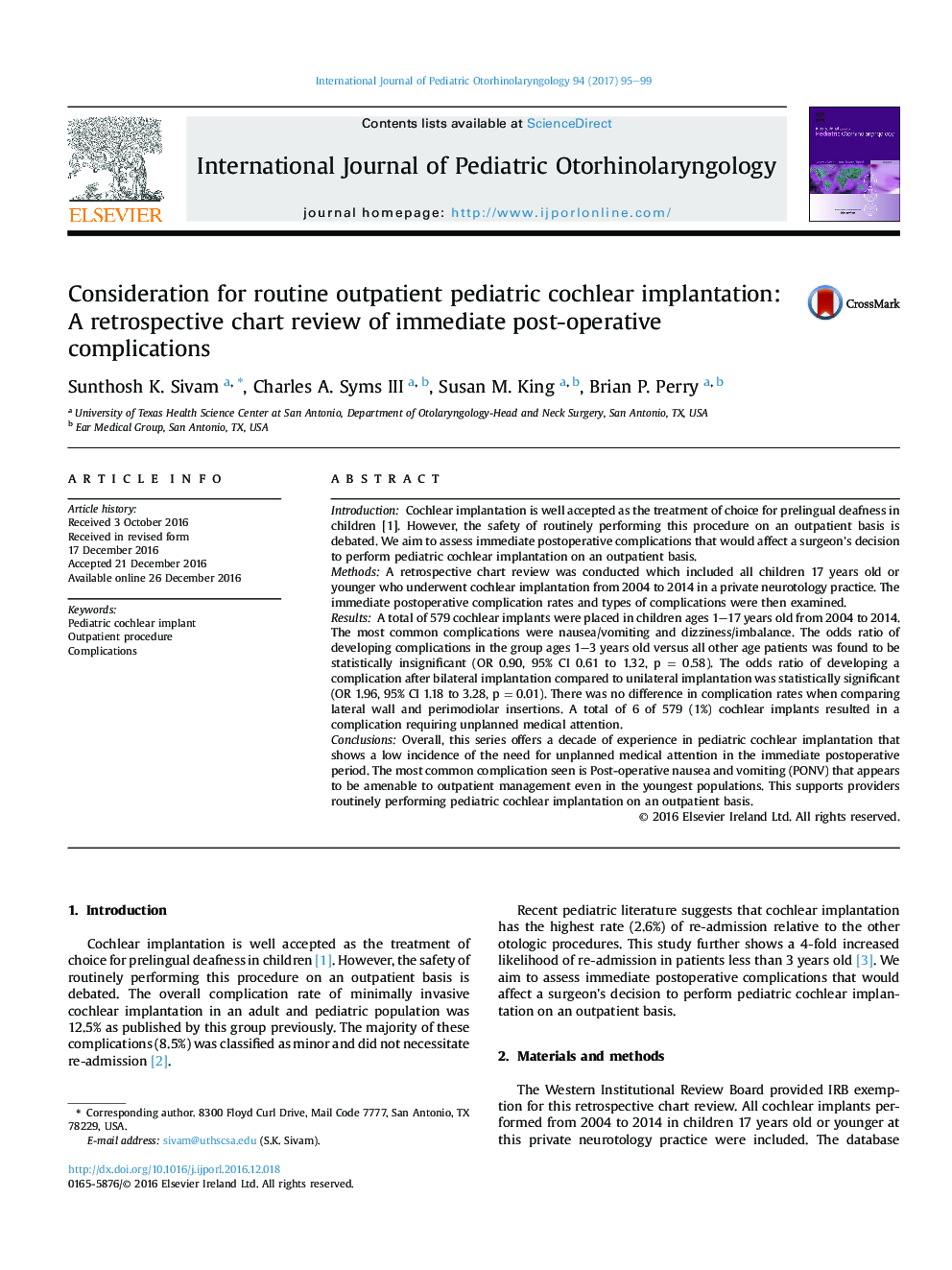 Consideration for routine outpatient pediatric cochlear implantation: A retrospective chart review of immediate post-operative complications