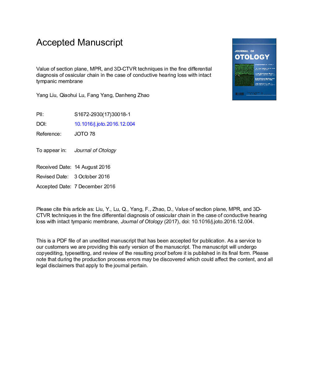 Value of section plane, MPR, and 3D-CTVR techniques in the fine differential diagnosis of ossicular chain in the case of conductive hearing loss with intact tympanic membrane