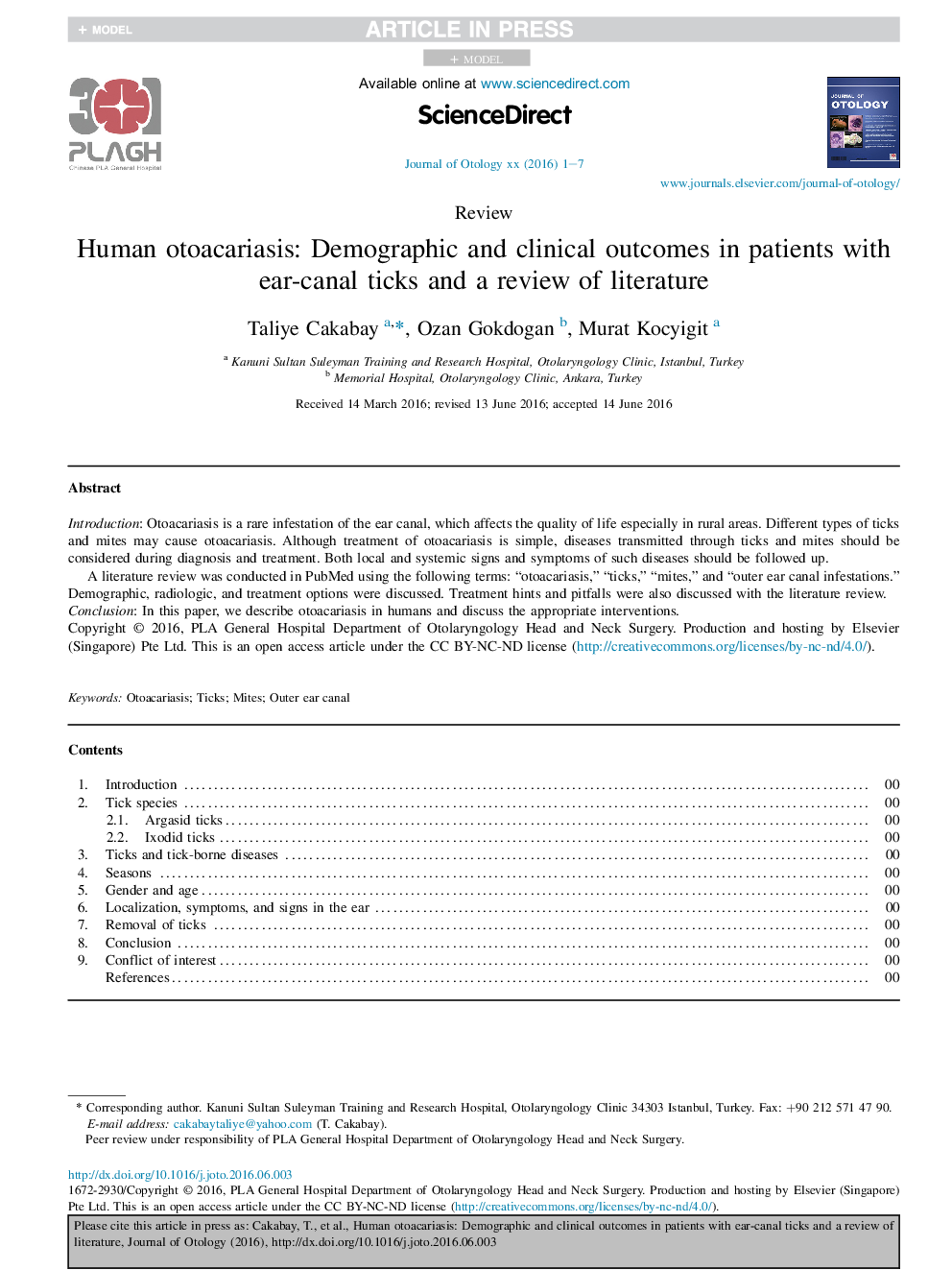 Human otoacariasis: Demographic and clinical outcomes in patients with ear-canal ticks and a review of literature