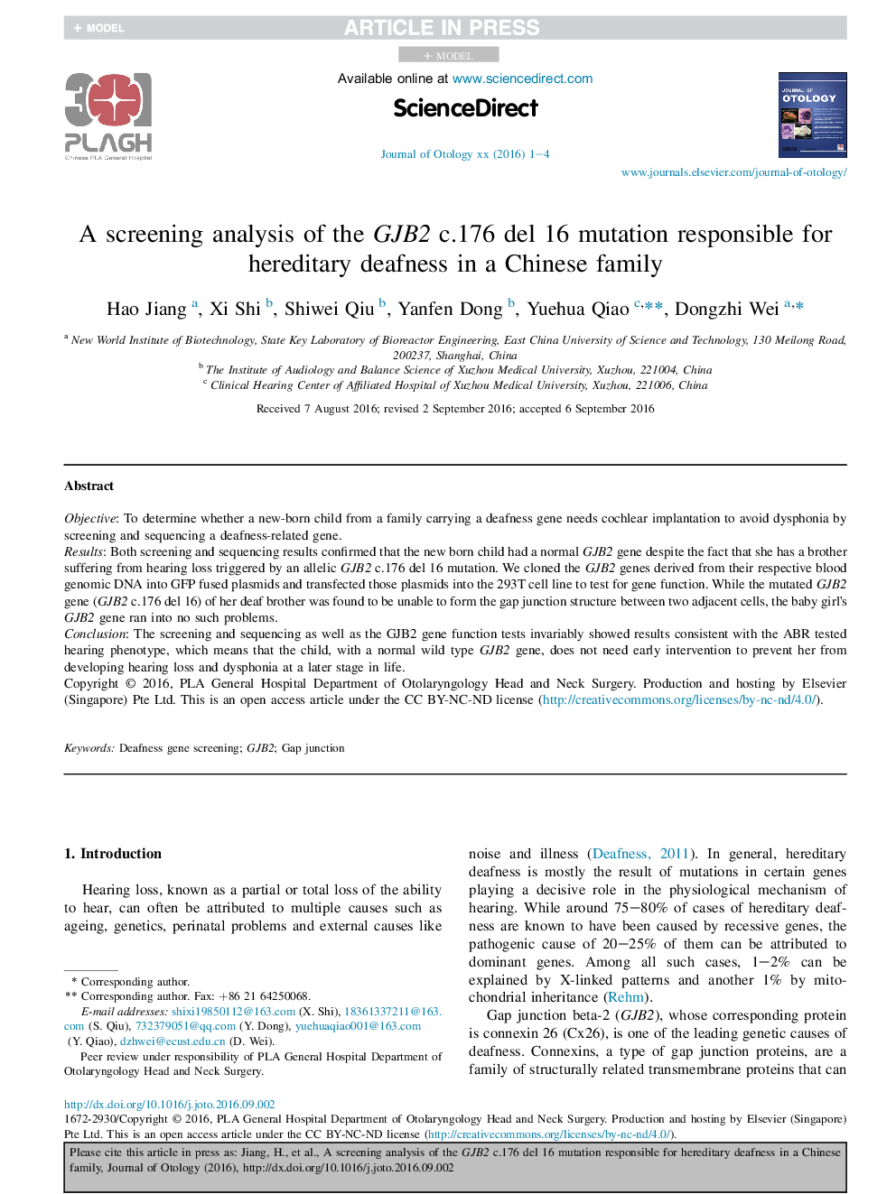 A screening analysis of the GJB2 c.176 del 16 mutation responsible for hereditary deafness in a Chinese family