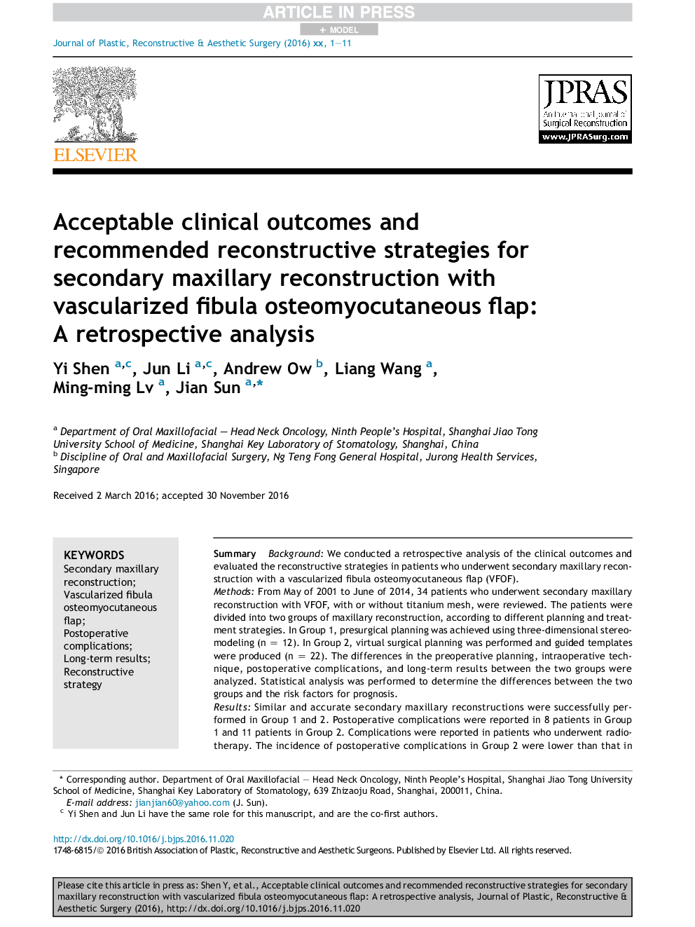 Acceptable clinical outcomes and recommended reconstructive strategies for secondary maxillary reconstruction with vascularized fibula osteomyocutaneous flap: A retrospective analysis