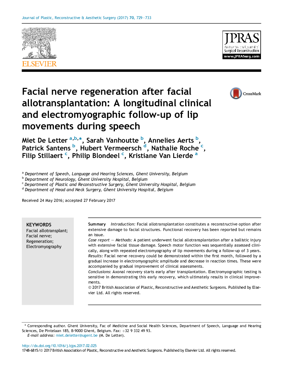 Facial nerve regeneration after facial allotransplantation: A longitudinal clinical and electromyographic follow-up of lip movements during speech