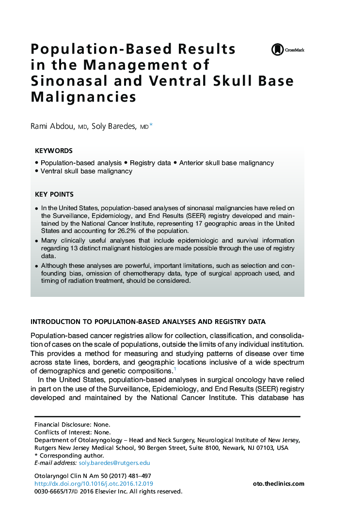 Population-Based Results in the Management of Sinonasal and Ventral Skull Base Malignancies