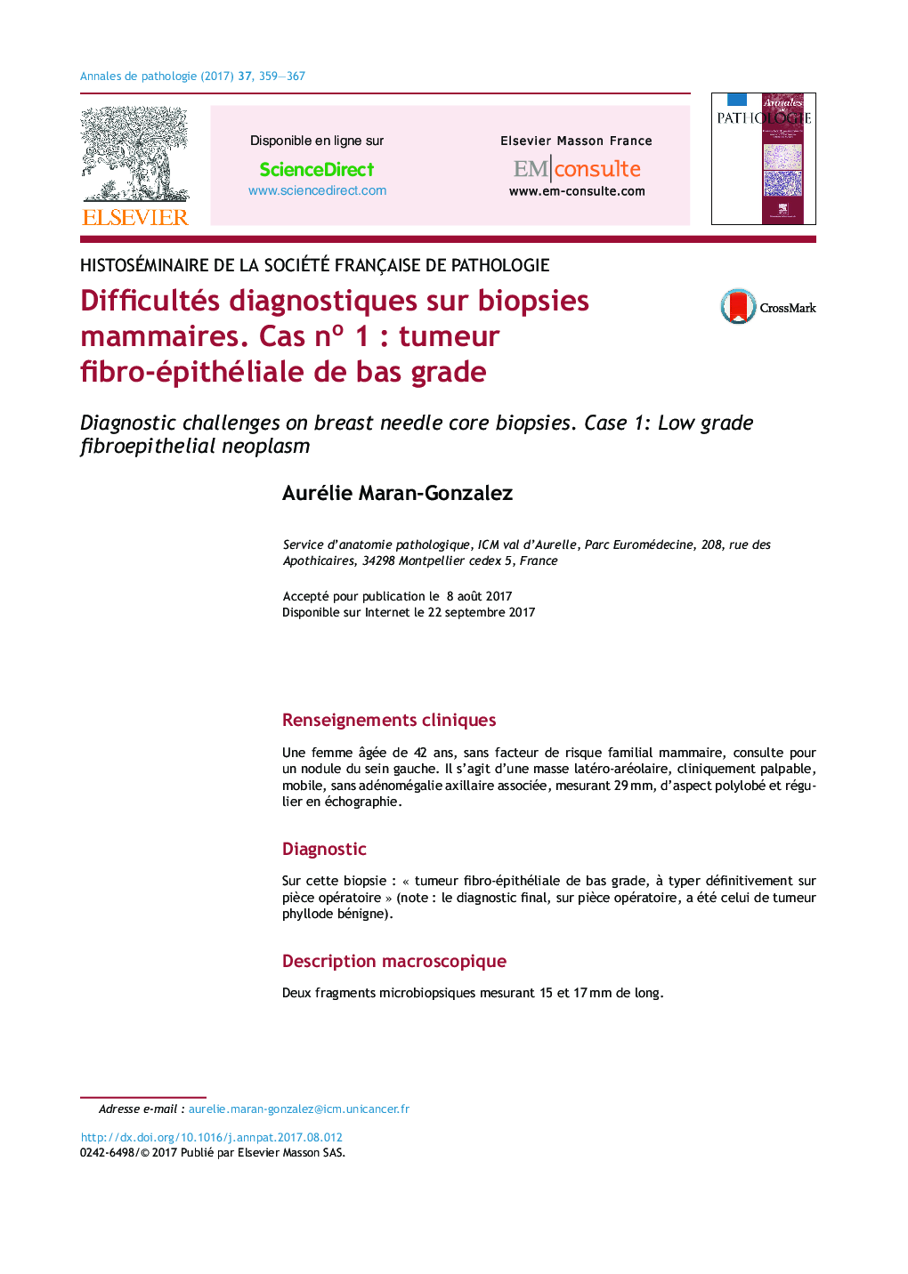 Difficultés diagnostiques sur biopsies mammaires. Cas noÂ 1Â : tumeur fibro-épithéliale de bas grade