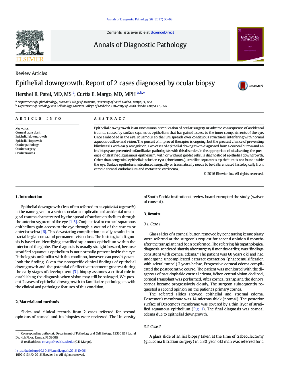 Review ArticleEpithelial downgrowth. Report of 2 cases diagnosed by ocular biopsy