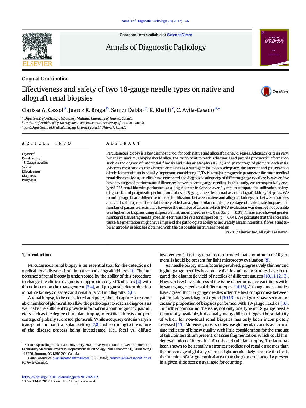 Original ContributionEffectiveness and safety of two 18-gauge needle types on native and allograft renal biopsies