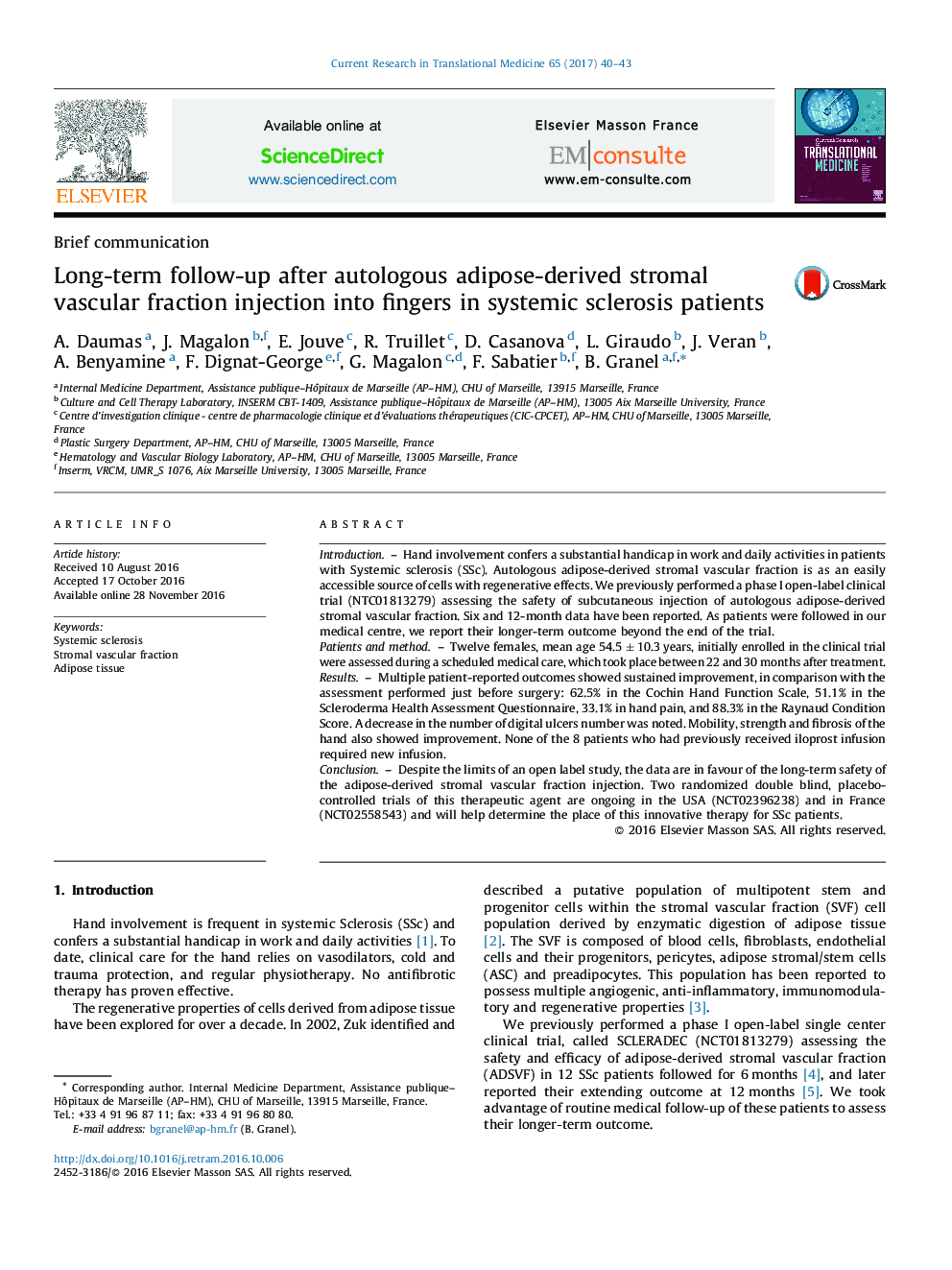 Brief communicationLong-term follow-up after autologous adipose-derived stromal vascular fraction injection into fingers in systemic sclerosis patients